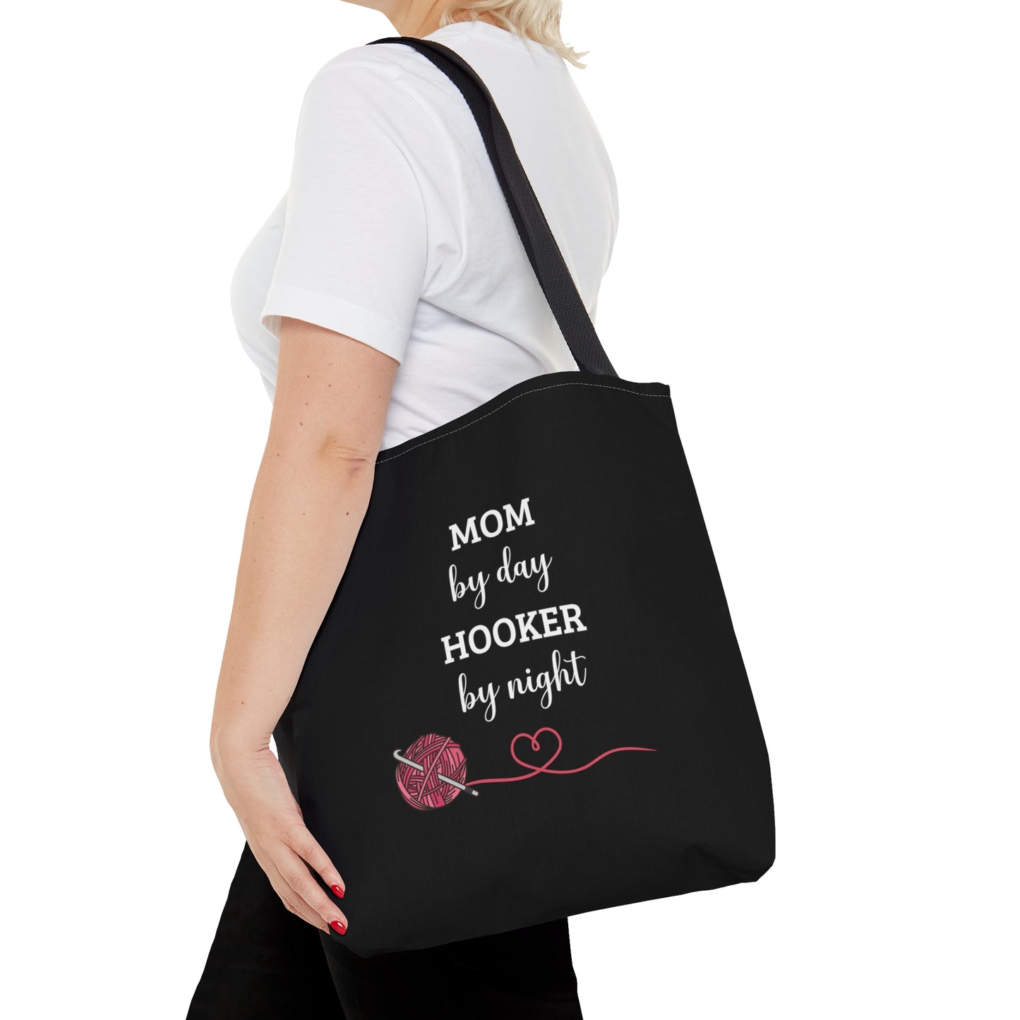 Tote Bag: Mom By Day Hooker By Night, Mom Gift, Crochet Bag, Crochet Tote, Gift For Her, Gift For Mom