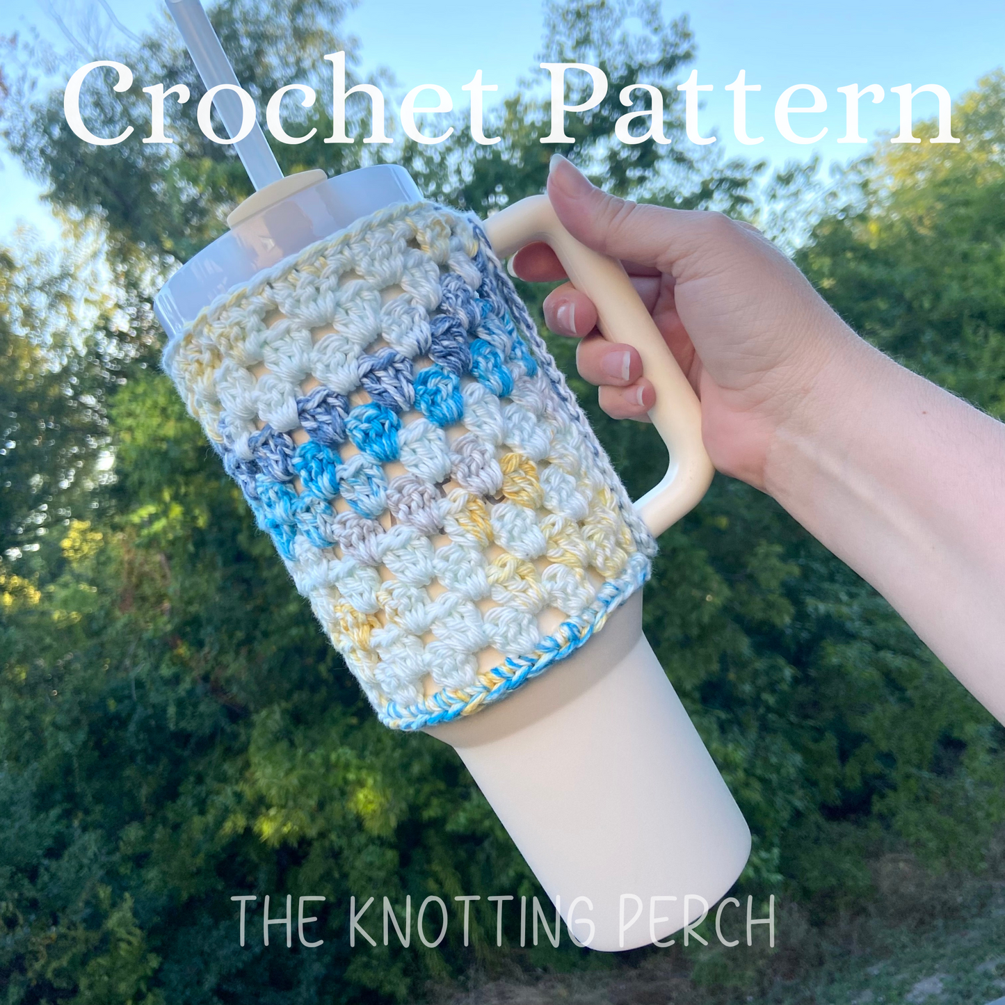 Pattern: Crochet Stanley Tumbler Cover, Pattern Bundle 3 in 1 Stanley Sleeve Cozy, 30 oz and 40 oz