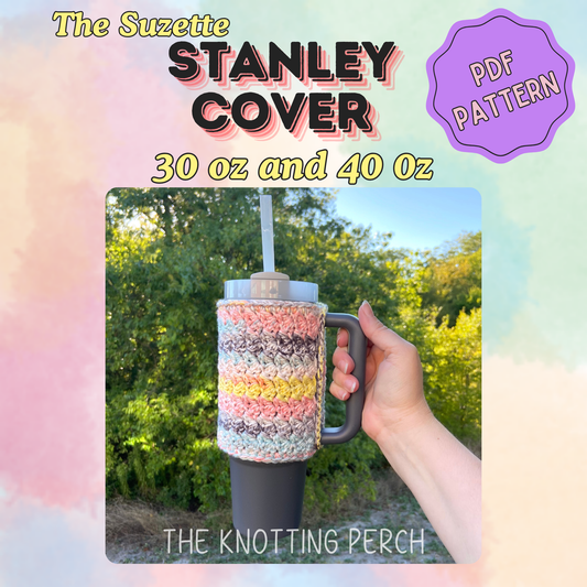 Pattern: Crochet Suzette Stanley Cover, 30 oz and 40 oz Stanley Tumbler Sleeve Cozy, Beginner Friendly, Easy Step by Step